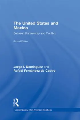 Domínguez / Fernández de Castro |  The United States and Mexico | Buch |  Sack Fachmedien