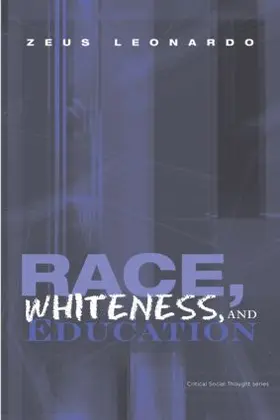 Leonardo |  Race, Whiteness, and Education | Buch |  Sack Fachmedien