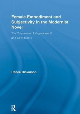 Dickinson |  Female Embodiment and Subjectivity in the Modernist Novel | Buch |  Sack Fachmedien