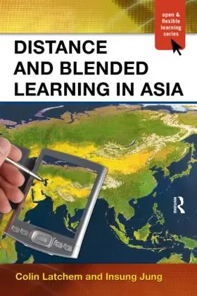 Latchem / Jung |  Distance and Blended Learning in Asia | Buch |  Sack Fachmedien