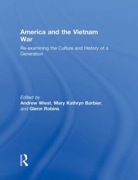 Wiest / Barbier / Robins |  America and the Vietnam War | Buch |  Sack Fachmedien