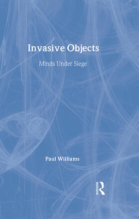 Williams |  Invasive Objects | Buch |  Sack Fachmedien
