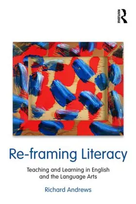 Andrews |  Re-framing Literacy | Buch |  Sack Fachmedien