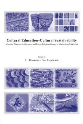 Bekerman / Kopelowitz |  Cultural Education - Cultural Sustainability | Buch |  Sack Fachmedien