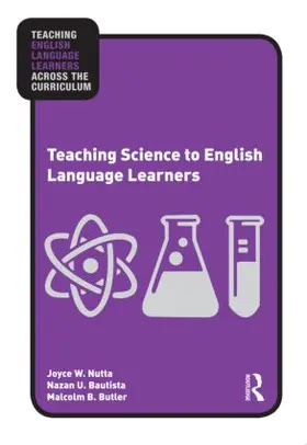 Nutta / Bautista / Butler |  Teaching Science to English Language Learners | Buch |  Sack Fachmedien