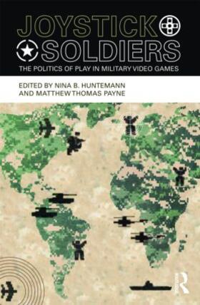 Huntemann / Payne |  Joystick Soldiers | Buch |  Sack Fachmedien