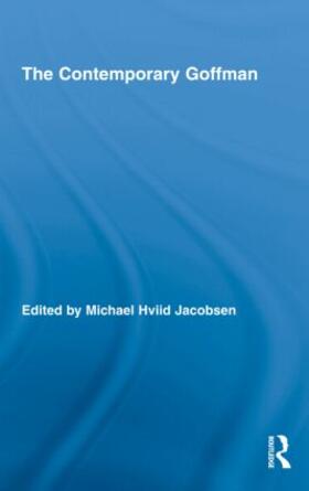 Jacobsen |  The Contemporary Goffman | Buch |  Sack Fachmedien