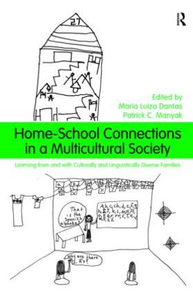 Dantas / Manyak |  Home-School Connections in a Multicultural Society | Buch |  Sack Fachmedien