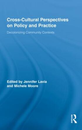 Lavia / Moore |  Cross-Cultural Perspectives on Policy and Practice | Buch |  Sack Fachmedien