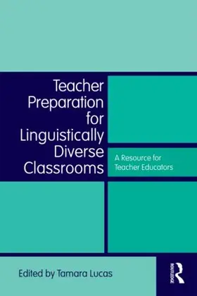 Lucas |  Teacher Preparation for Linguistically Diverse Classrooms | Buch |  Sack Fachmedien