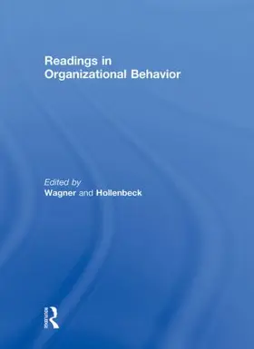 Wagner III / Hollenbeck |  Readings in Organizational Behavior | Buch |  Sack Fachmedien