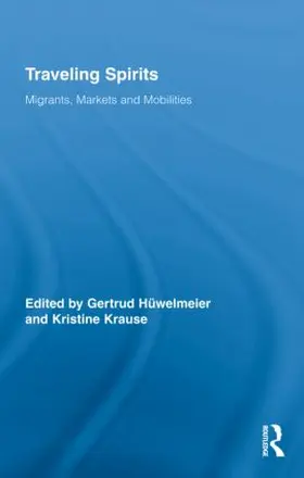 Hüwelmeier / Krause |  Traveling Spirits | Buch |  Sack Fachmedien