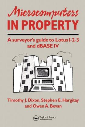 Bevan / Dixon / Hargitay |  Microcomputers in Property | Buch |  Sack Fachmedien