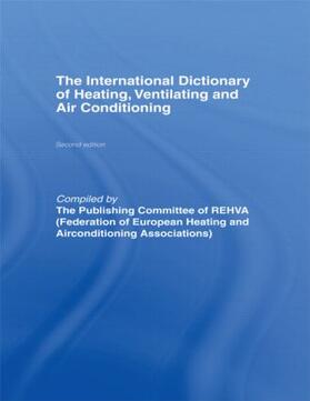 REHVA | International Dictionary of Heating, Ventilating and Air Conditioning | Buch | 978-0-419-15390-0 | sack.de