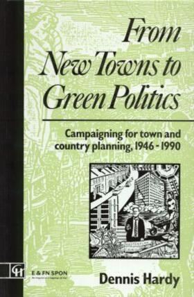 Hardy |  From New Towns to Green Politics | Buch |  Sack Fachmedien