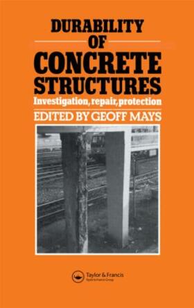 Mays |  Durability of Concrete Structures | Buch |  Sack Fachmedien