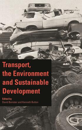 Banister / Button |  Transport, the Environment and Sustainable Development | Buch |  Sack Fachmedien