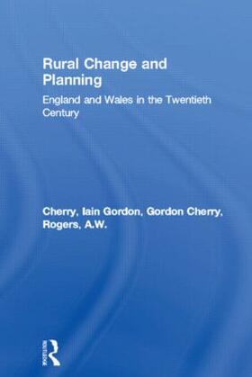 Cherry / Rogers |  Rural Change and Planning | Buch |  Sack Fachmedien