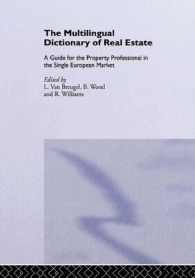Williams / van Breugel / Wood |  The Multilingual Dictionary of Real Estate | Buch |  Sack Fachmedien