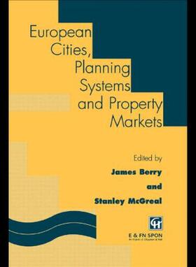 Berry / McGreal |  European Cities, Planning Systems and Property Markets | Buch |  Sack Fachmedien