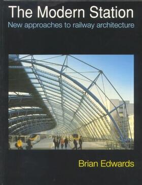 Edwards |  The Modern Station | Buch |  Sack Fachmedien
