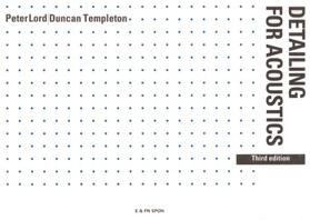 Lord / Templeton |  Detailing for Acoustics | Buch |  Sack Fachmedien
