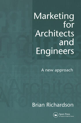 Richardson |  Marketing for Architects and Engineers | Buch |  Sack Fachmedien