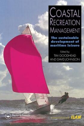 Goodhead / Johnson |  Coastal Recreation Management | Buch |  Sack Fachmedien
