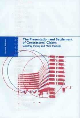 Hackett / Trickey |  The Presentation and Settlement of Contractors' Claims - E2 | Buch |  Sack Fachmedien