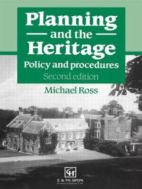 Ross |  Planning and the Heritage | Buch |  Sack Fachmedien