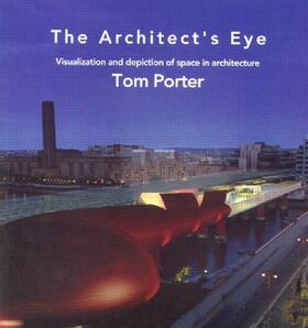 Porter |  The Architect's Eye | Buch |  Sack Fachmedien