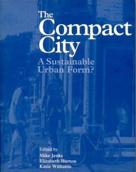 Burton / Jenks / Williams |  The Compact City | Buch |  Sack Fachmedien