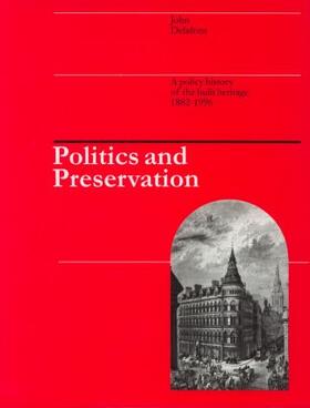 Delafons |  Politics and Preservation | Buch |  Sack Fachmedien