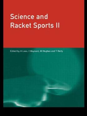 Hughes / Maynard / Lees |  Science and Racket Sports 2 | Buch |  Sack Fachmedien