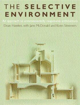 Hawkes / McDonald / Steemers |  The Selective Environment | Buch |  Sack Fachmedien