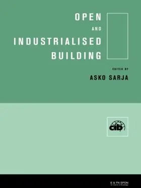 Sarja |  Open and Industrialised Building | Buch |  Sack Fachmedien