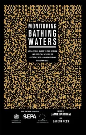 Bartram / Rees |  Monitoring Bathing Waters | Buch |  Sack Fachmedien