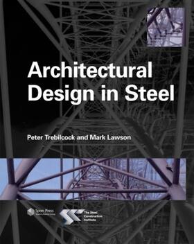 Lawson / Trebilcock |  Architectural Design in Steel | Buch |  Sack Fachmedien