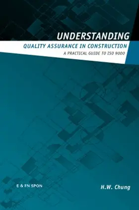 Chung |  Understanding Quality Assurance in Construction | Buch |  Sack Fachmedien