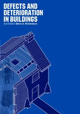 Richardson |  Defects and Deterioration in Buildings | Buch |  Sack Fachmedien