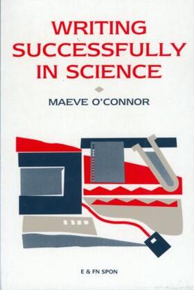 O'Connor |  Writing Successfully in Science | Buch |  Sack Fachmedien
