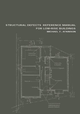 Atkinson |  Structural Defects Reference Manual for Low-Rise Buildings | Buch |  Sack Fachmedien