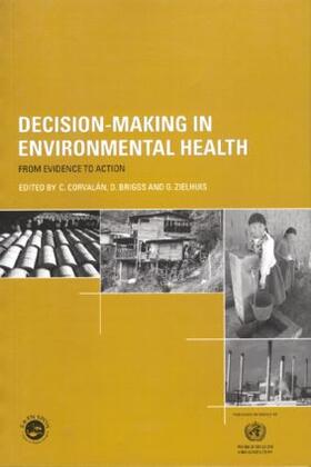 Briggs / Corvalan / Zielhuis |  Decision-Making in Environmental Health | Buch |  Sack Fachmedien