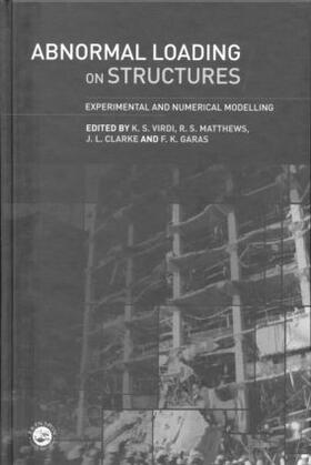 Virdi / Matthews / Clarke |  Abnormal Loading on Structures | Buch |  Sack Fachmedien