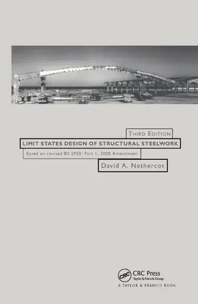 Nethercot |  Limit States Design of Structural Steelwork | Buch |  Sack Fachmedien