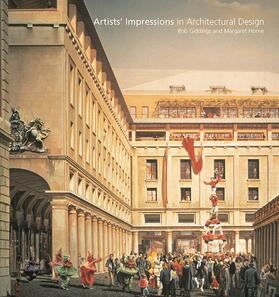 Giddings / Horne |  Artists' Impressions in Architectural Design | Buch |  Sack Fachmedien