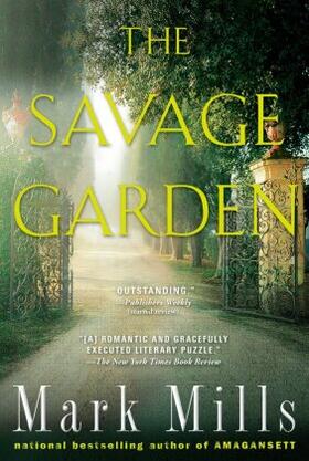 Mills |  The Savage Garden | Buch |  Sack Fachmedien