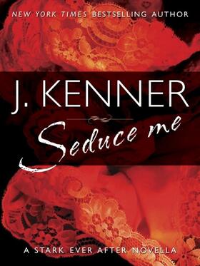 Kenner |  Seduce Me | eBook | Sack Fachmedien