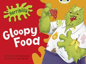 Morgan |  Bug Club Green B/1B Horribilly: Gloopy Food 6-pack | Buch |  Sack Fachmedien
