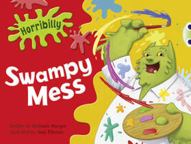 Morgan |  Bug Club Green C/1B Horribilly: Swampy Mess 6-pack | Buch |  Sack Fachmedien